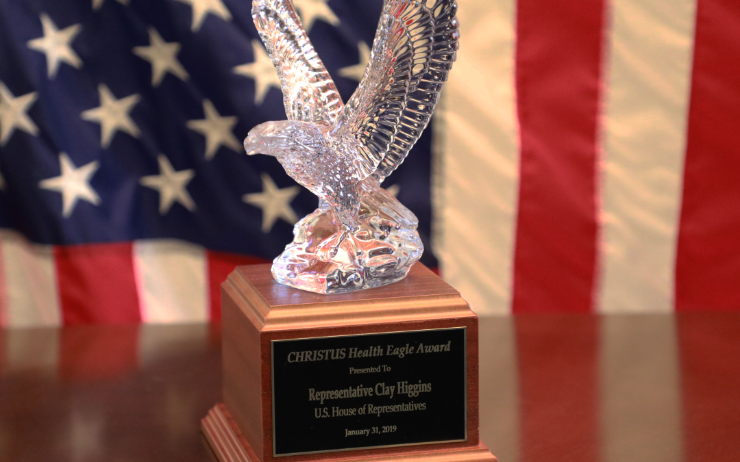 Congressman Higgins Receives Prestigious CHRISTUS Health Eagle Award