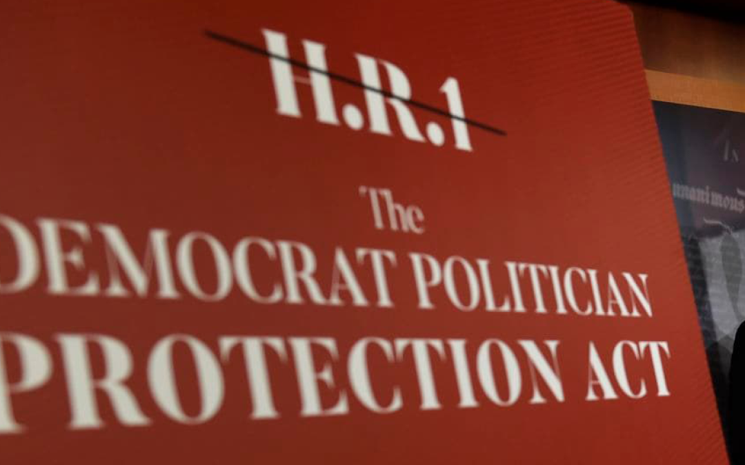 Higgins: H.R. 1 Abridges Free Speech, Corrupts Election System